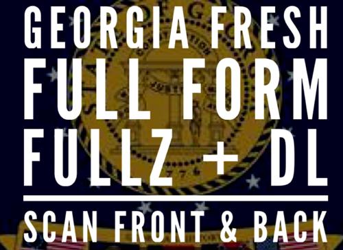 GEORGIA FULLZ + DL SCAN FRONT BACK + BG