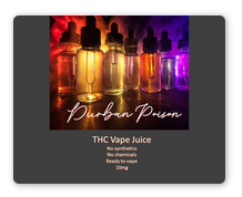 THC Vape Liquid - Durban Poison 30MG No shit added.