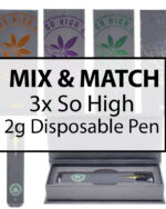 So High Extracts – 2G Disposable Vape Pen Mix and Match : 3